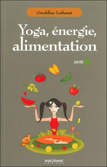 Yoga, énergie, alimentation Lifestyle