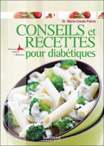 Conseils et recettes pour diabétiques book