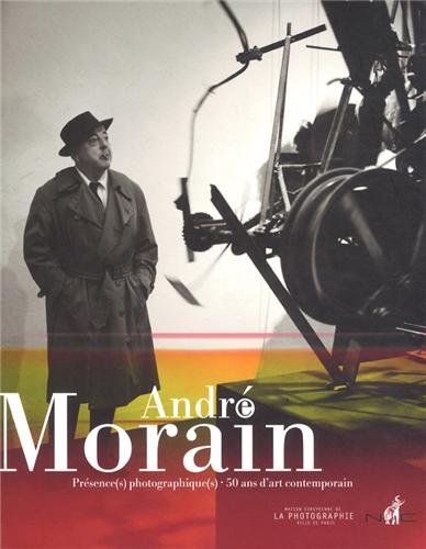 André Morain, l'oeil aux aguets : 25 ans de photo Books