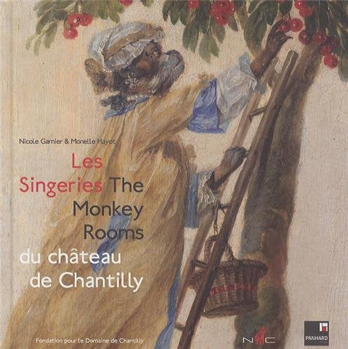 Les singeries du château de Chantilly book