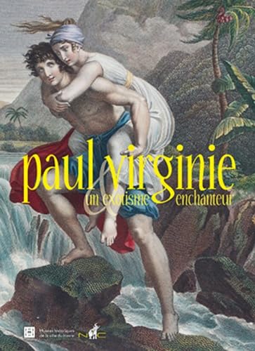Paul & Virginie, un exotisme enchanteur book