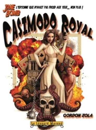 Jane Bomb, Casimodo Royal book