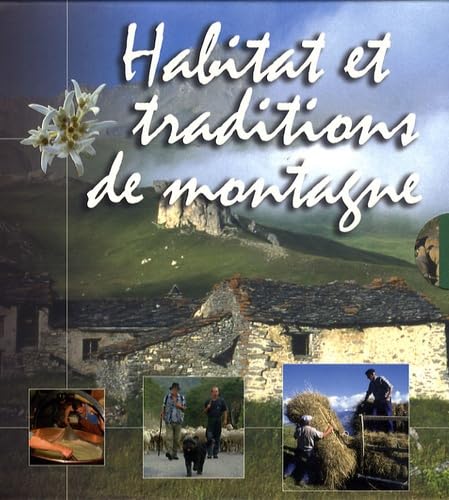 Habitat et tradition de montagne book