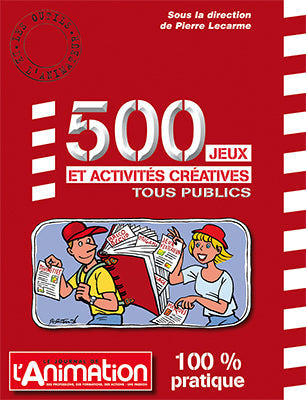 500 jeux & activités créatives : tous publics Non-fiction