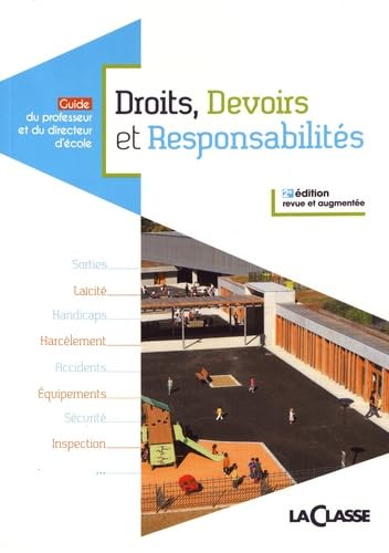DROITS, DEVOIRS ET RESPONSABILITES : Guide du professeur et du directeur d'école Non-fiction