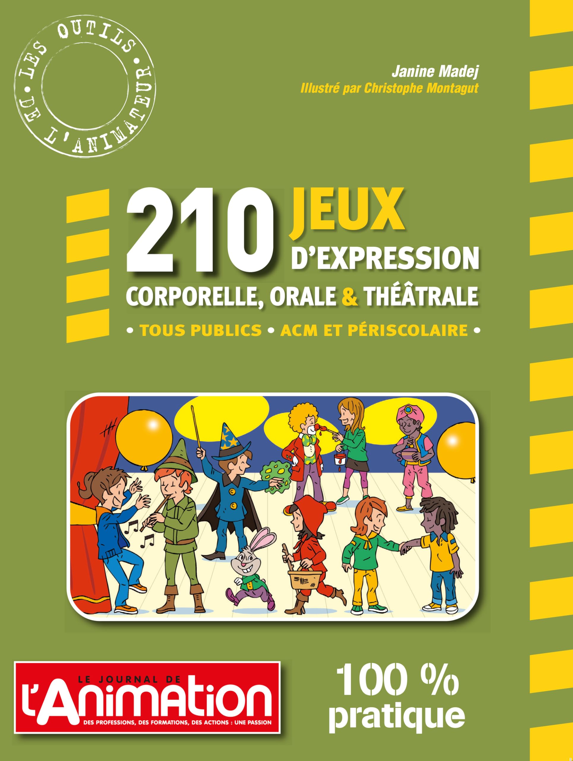 210 jeux d'expression corporelle, orale & théâtrale book