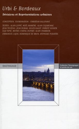 Urbi et Bordeaux: Décisions et représentations urbaines book