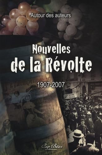 Nouvelles de la révolte 1907-2007 book