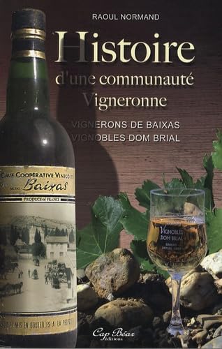 Histoire d'une communauté vigneronne Books