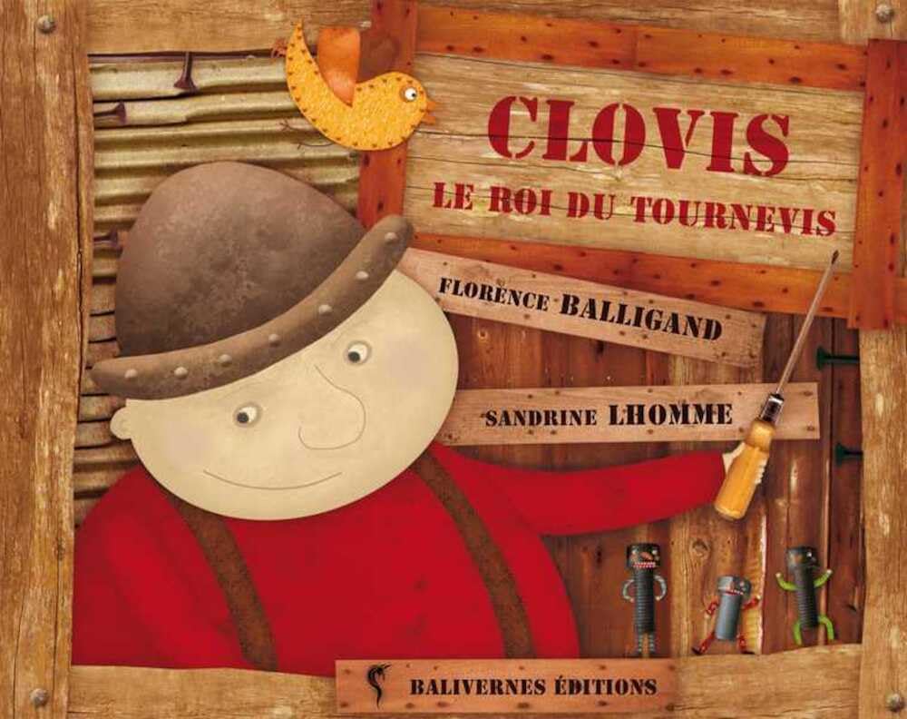 Clovis le roi du tournevis Children's books