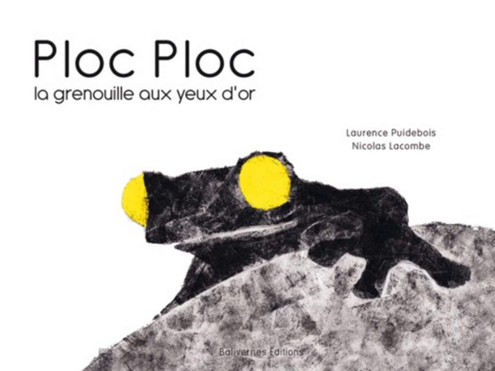Ploc Ploc la grenouille aux yeux d'or book