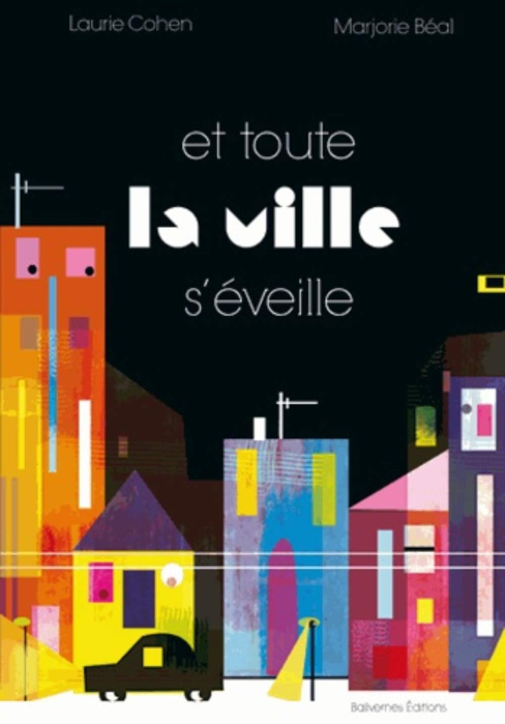 Et toute la ville s'éveille book