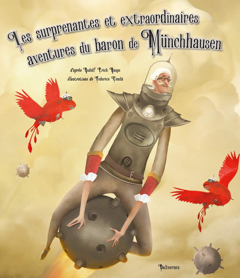 Les surprenantes et extraordinaires aventures du Baron de Munchhausen Non-fiction