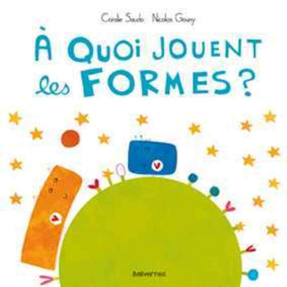 A quoi jouent les formes ? book
