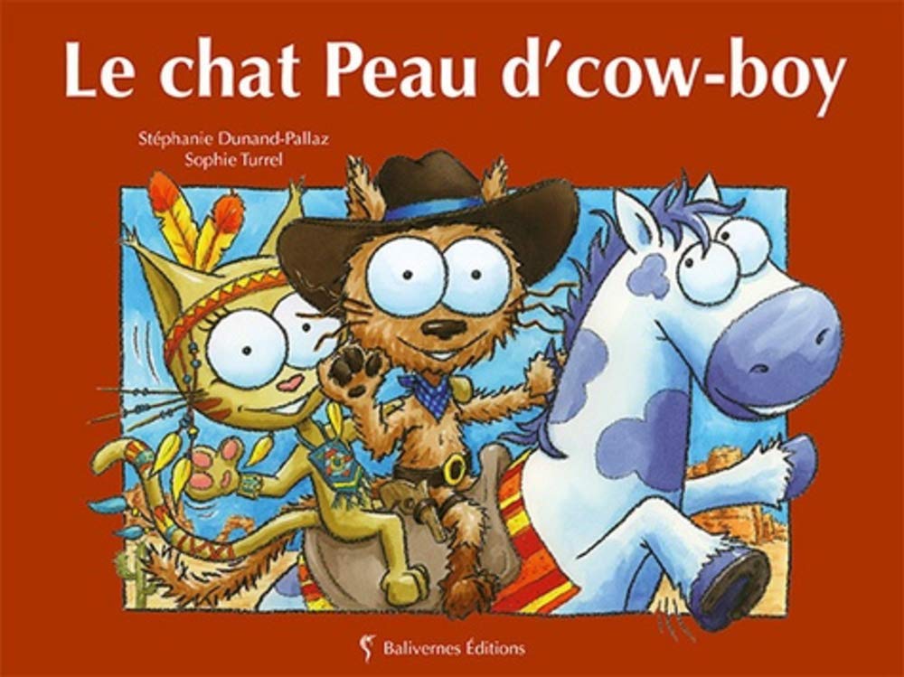 Le Chat Peau d'Cow-Boy Children's books