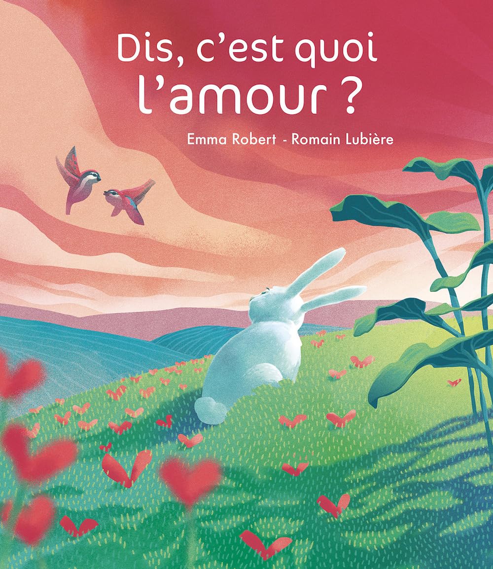 Product Image: Dis, c'est quoi l'amour ?