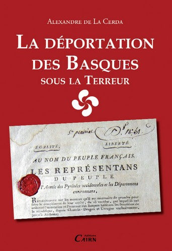 La déportation des Basques sous la Terreur book