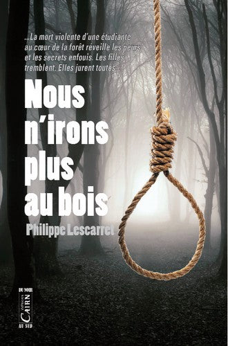 Nous n'irons plus au bois book