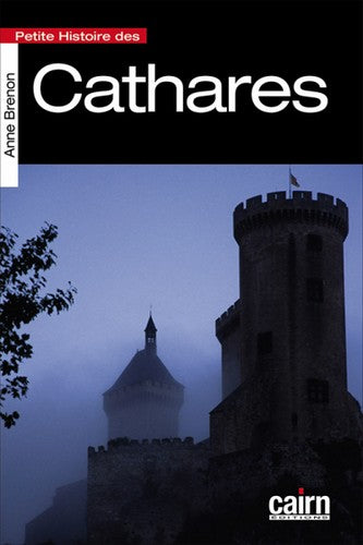 Petite histoire des cathares book