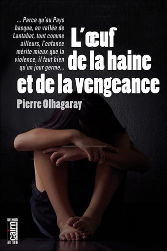 L'oeuf de la haine et de la vengeance Contemporary literature