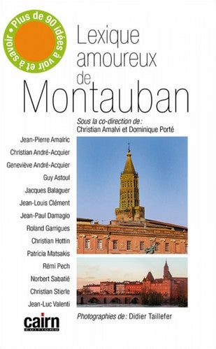 Lexique amoureux de Montauban book
