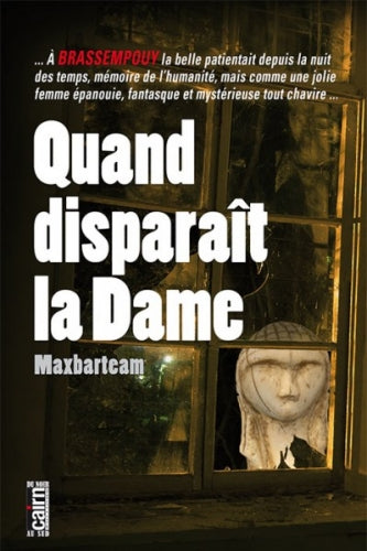 Quand disparaît la Dame Contemporary literature Books