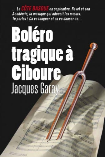 Boléro tragique à Ciboure book