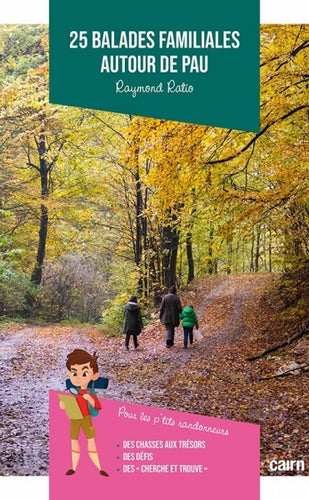 25 balades familiales autour de Pau book