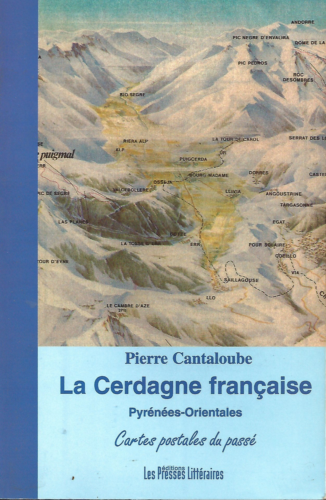 La Cerdagne française : Villages cerdans et cartes postales du passé book