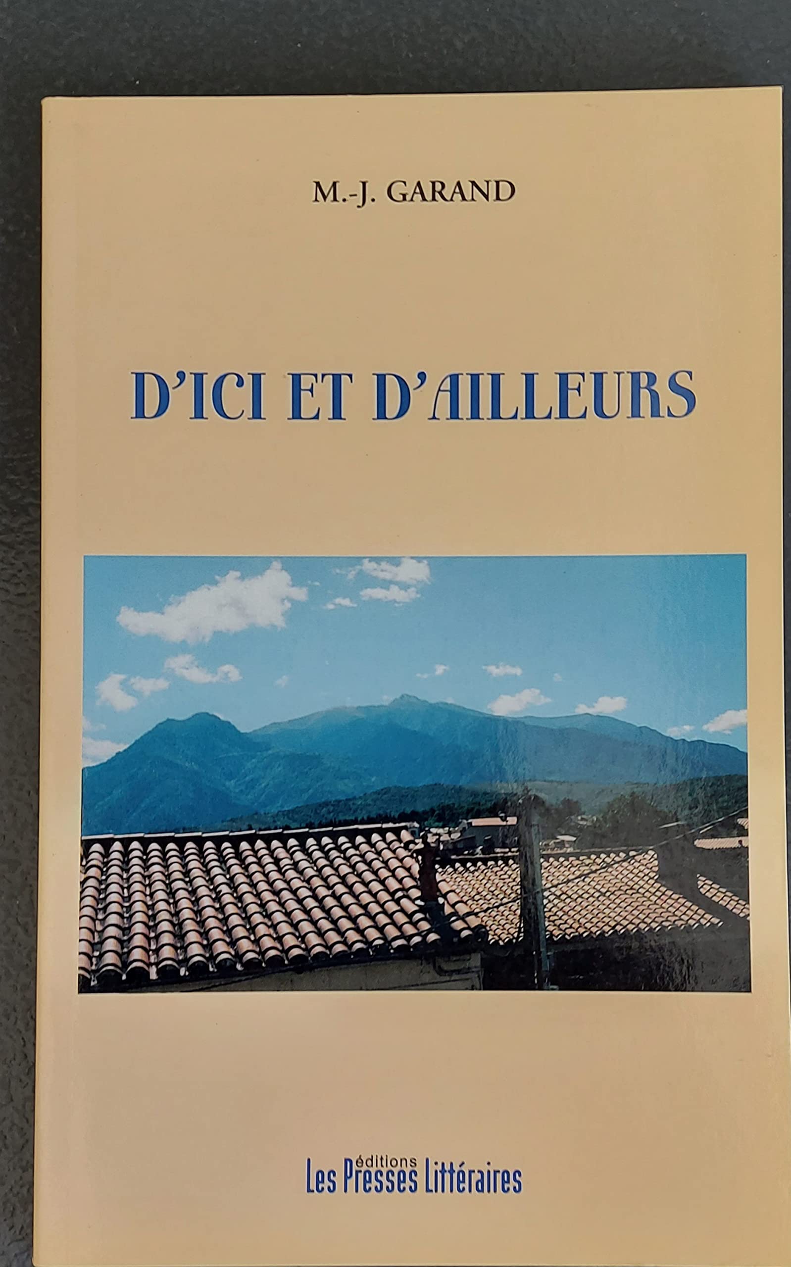 D'ici et d'ailleurs book