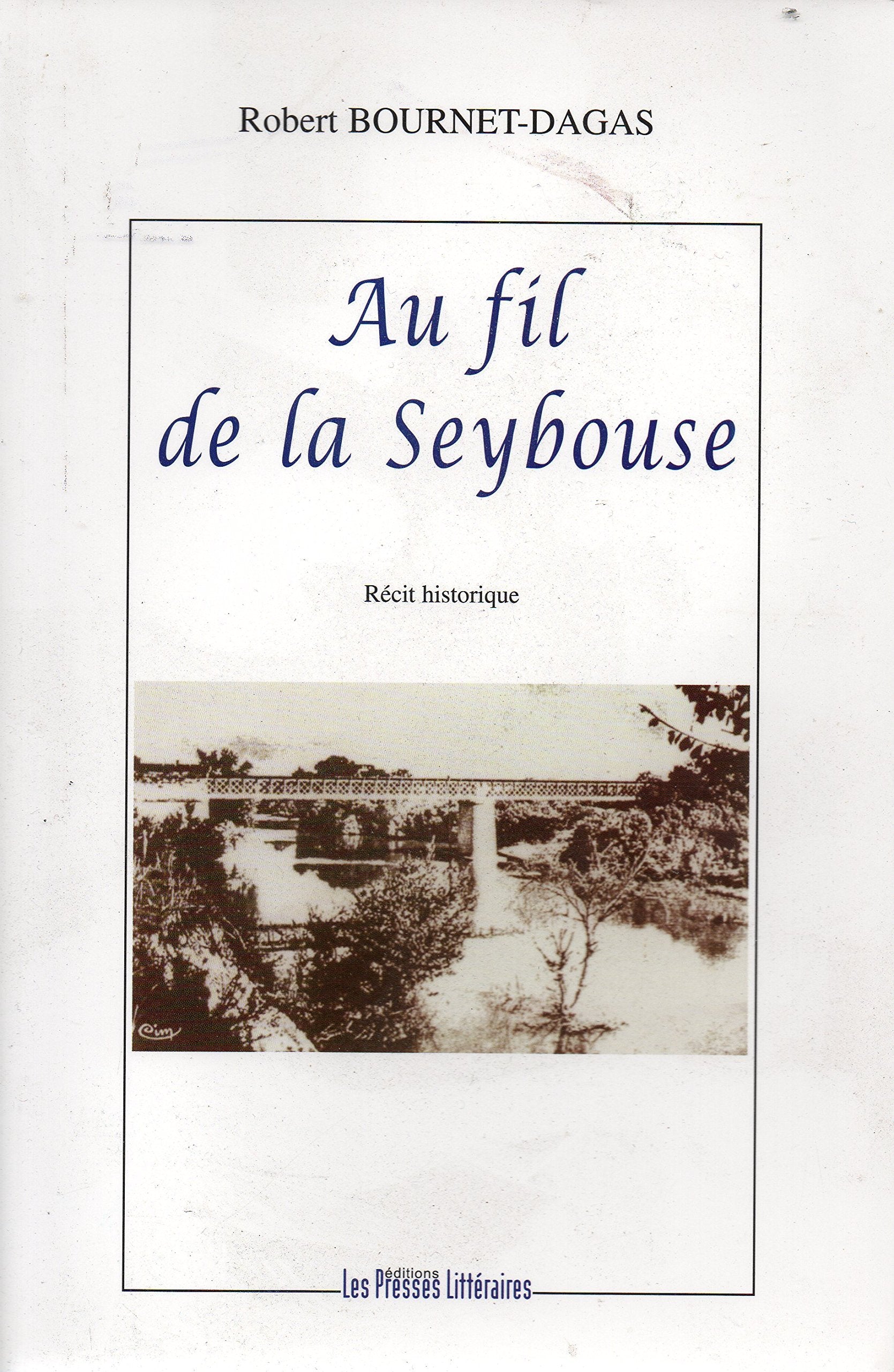 AU FIL DE LA SEYBOUSE book