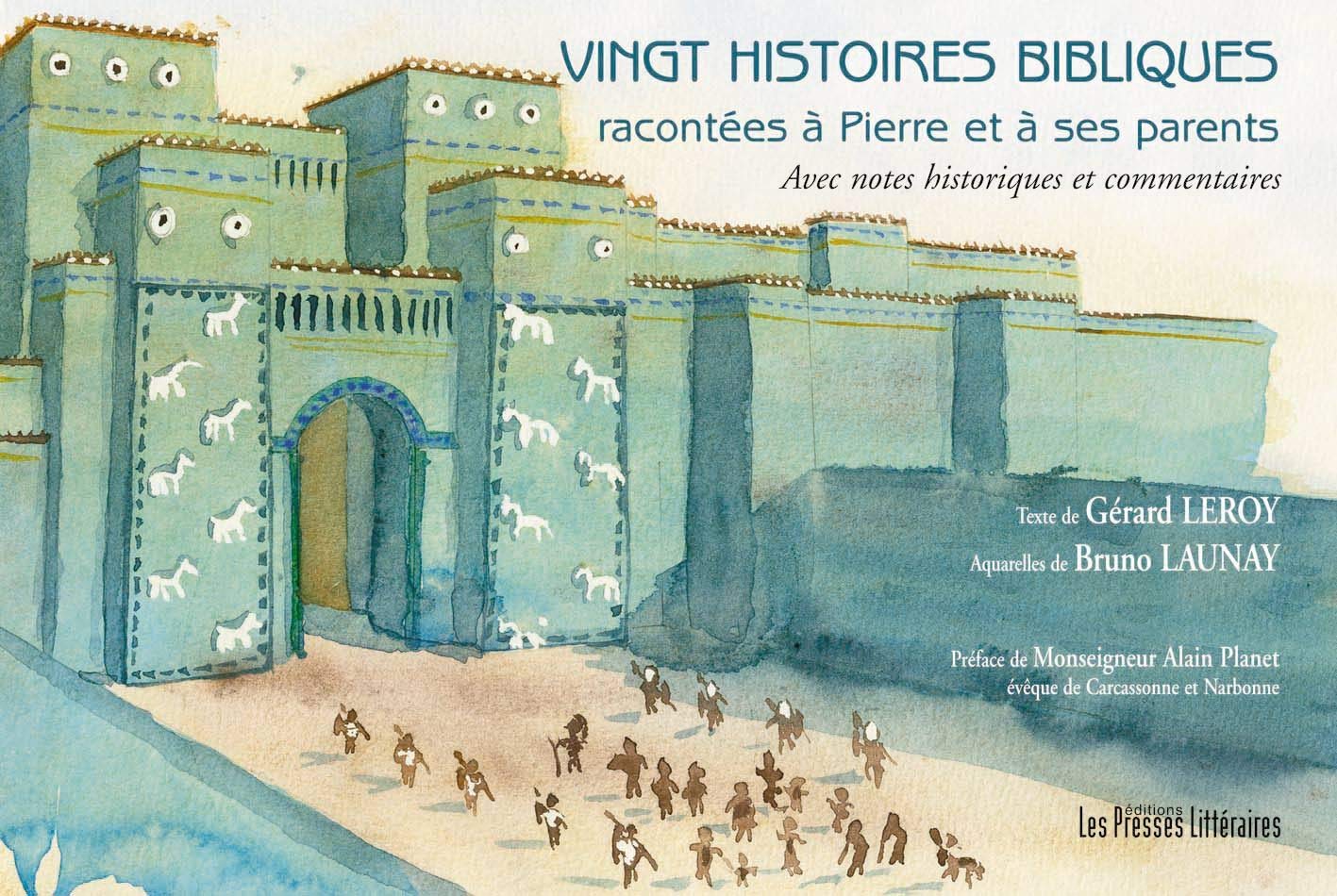 VINGT HISTOIRES BIBLIQUES: Avec notes historiques et commentaires Books
