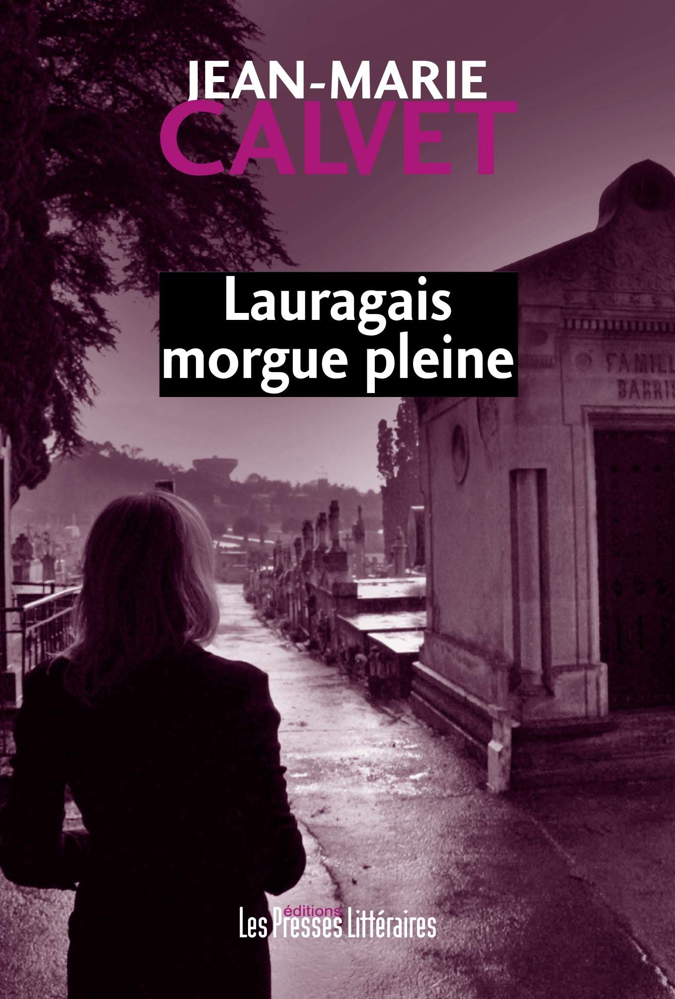 LAURAGAIS MORGUE PLEINE Contemporary literature
