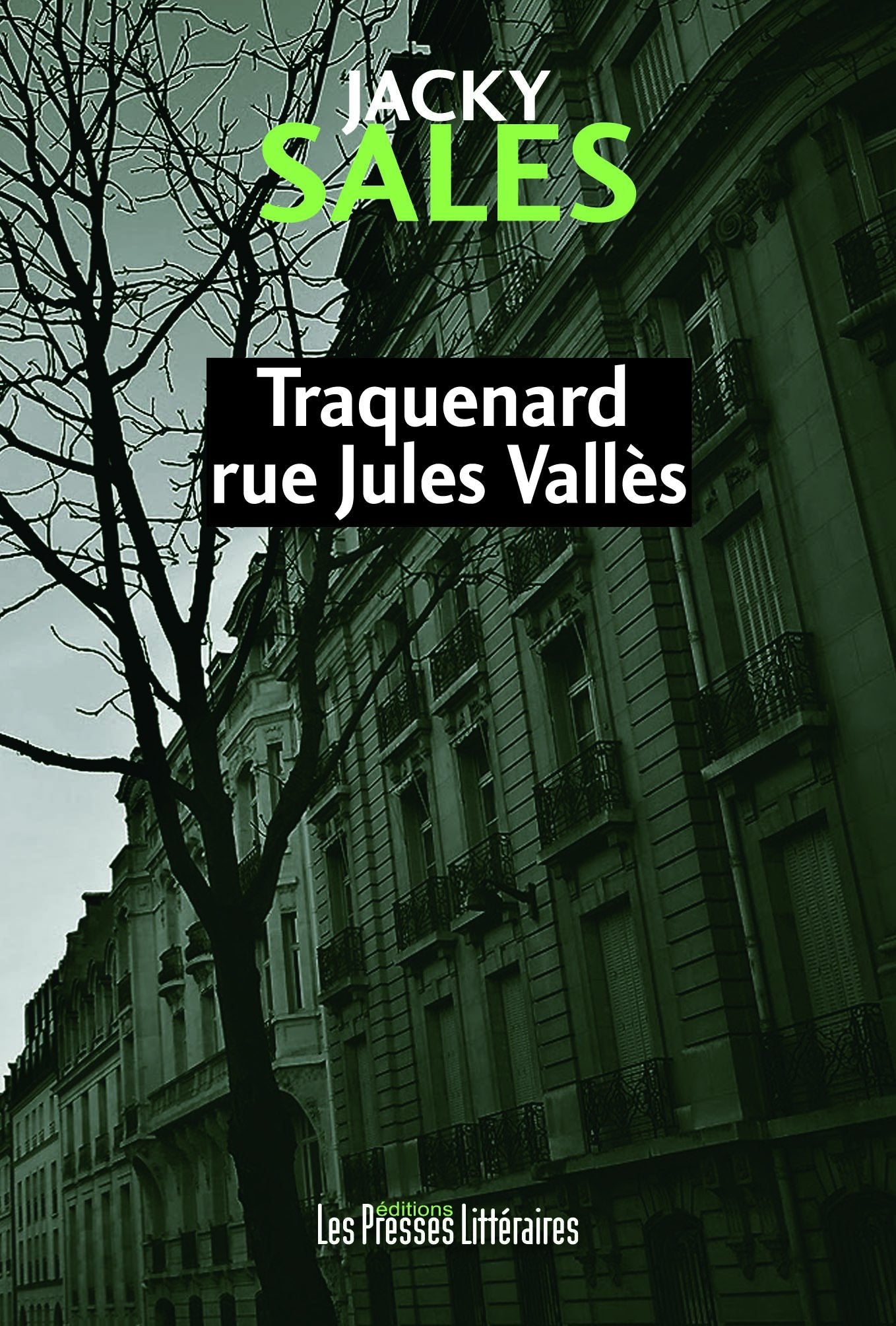TRAQUENARD RUE JULES VALLÈS Contemporary literature