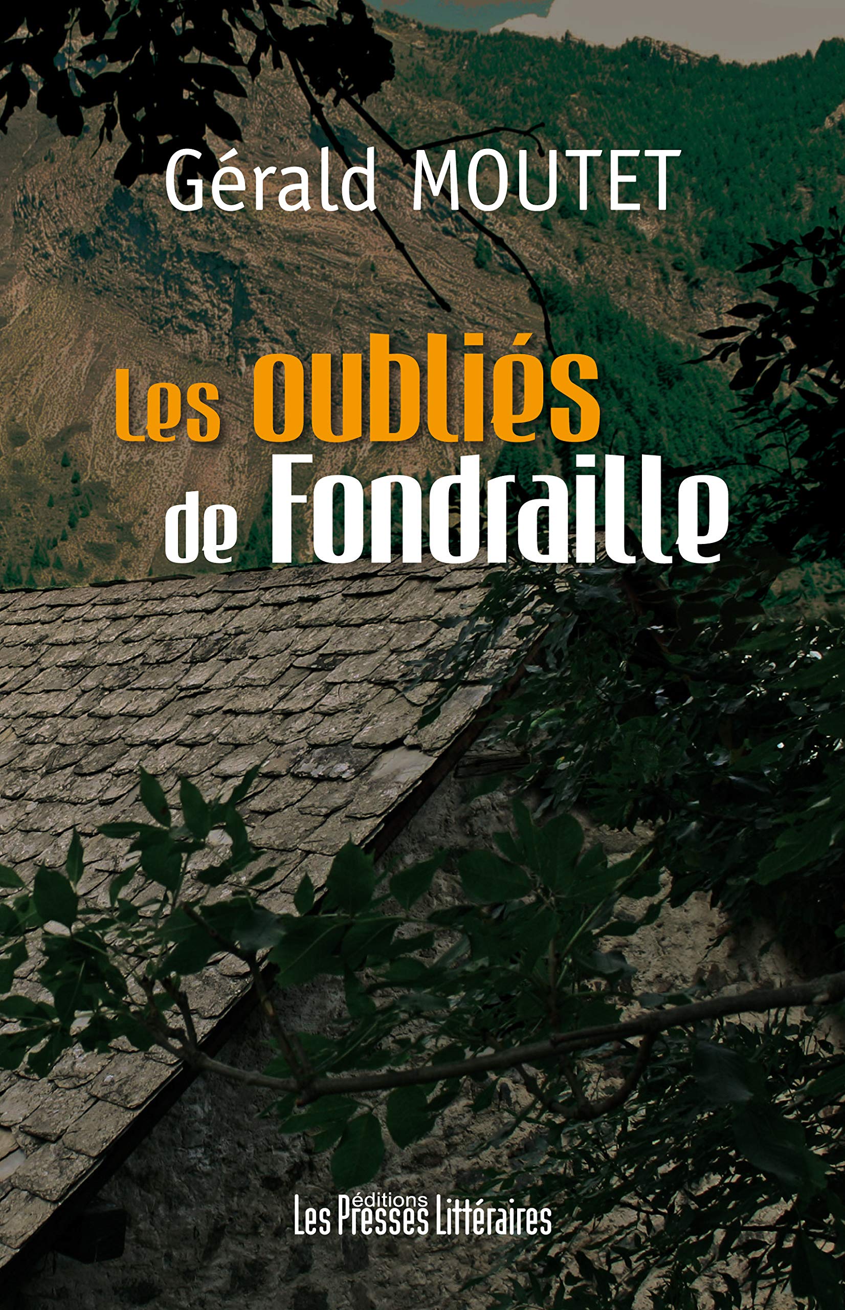Les oubliés de Fondraille book