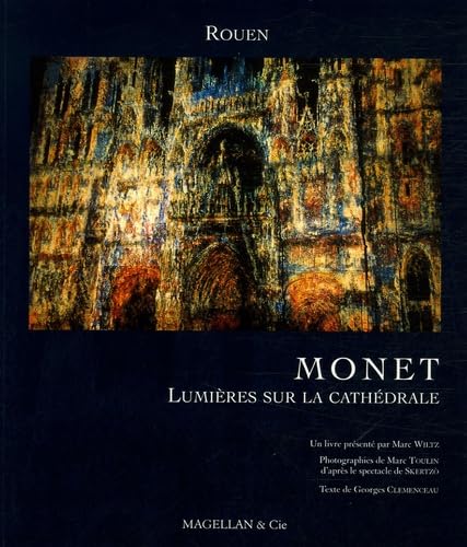 Monet, Lumières sur la cathédrale de Rouen book