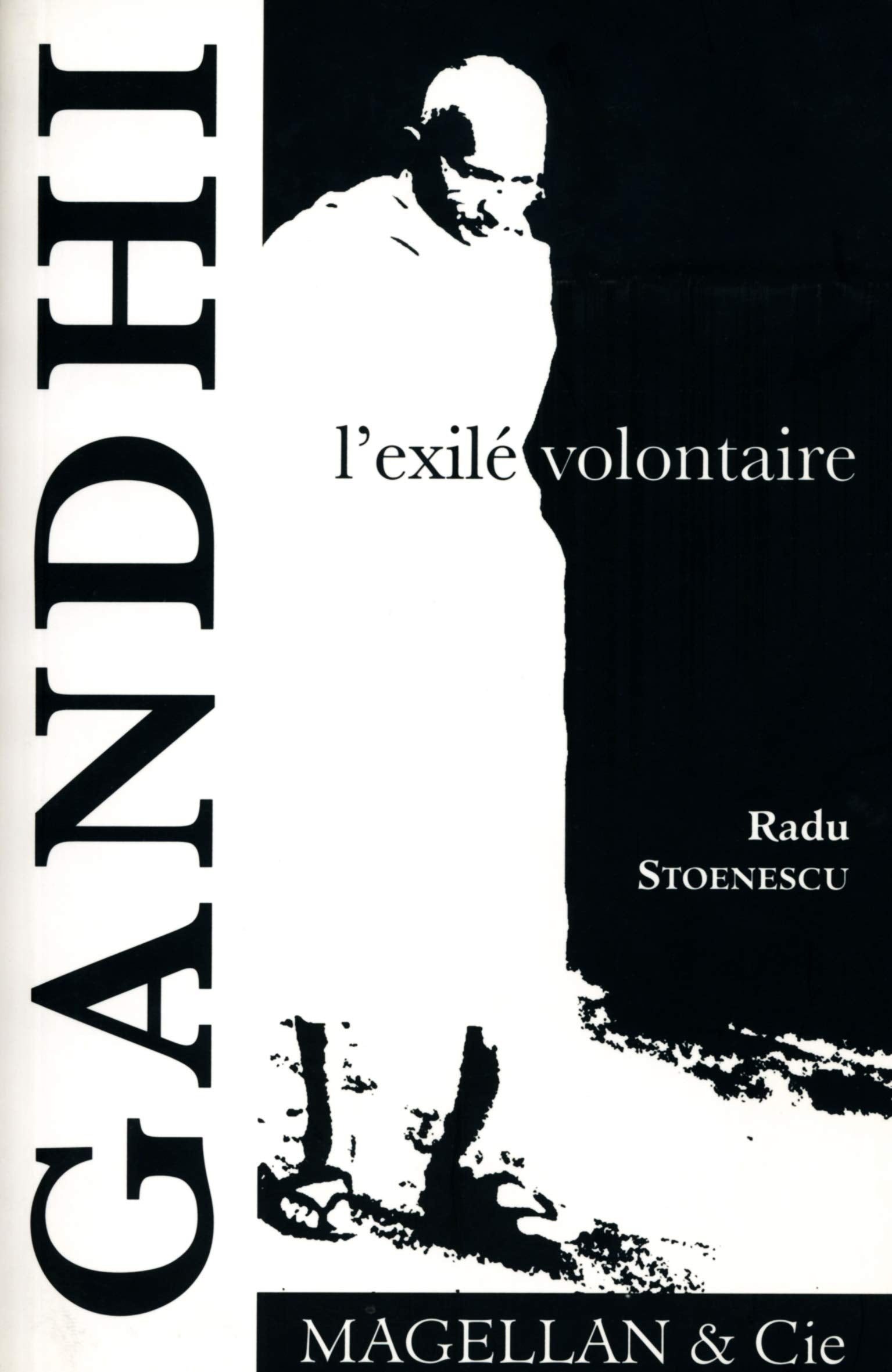 Gandhi, l'exilé volontaire book