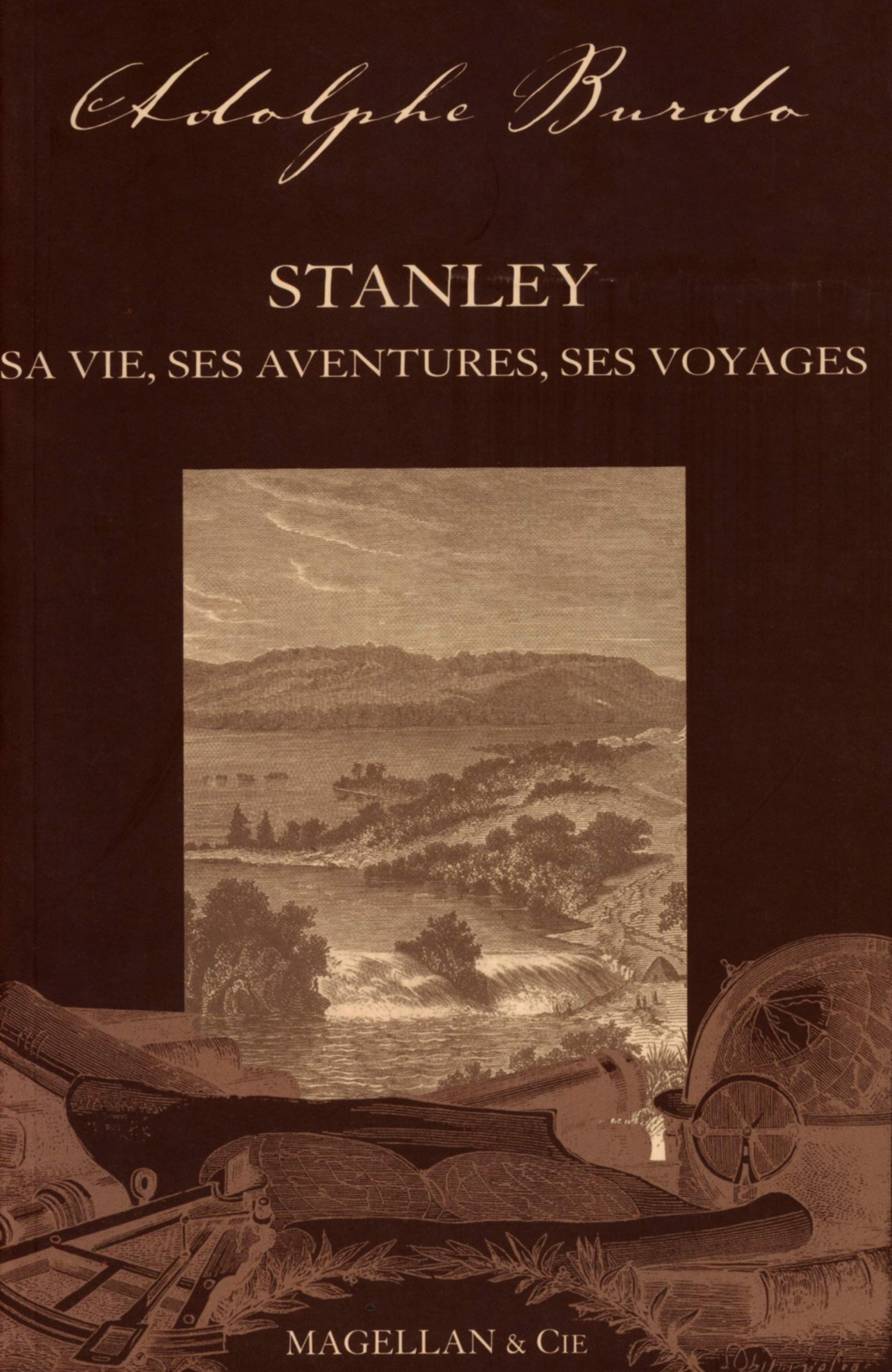 Stanley: Sa vie, ses aventures et ses voyages book