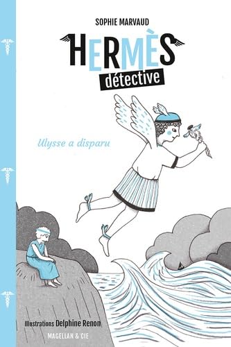 HERMÈS DÉTECTIVE, ULYSSE A DISPARU Novels & Short Stories