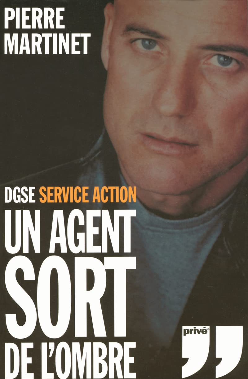 Un Agent sort de l'ombre, DGSE service action Memories