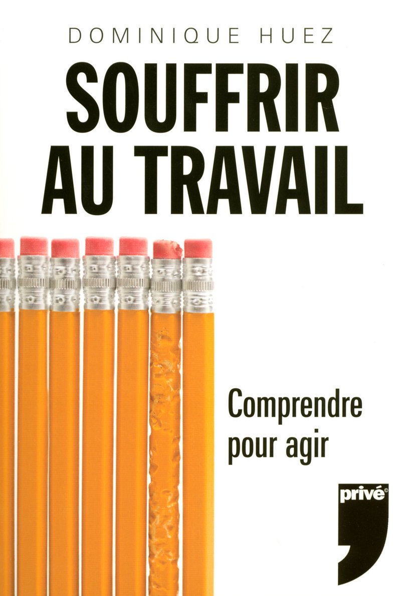 SOUFFRIR AU TRAVAIL - COMPRENDRE POUR AGIR Books