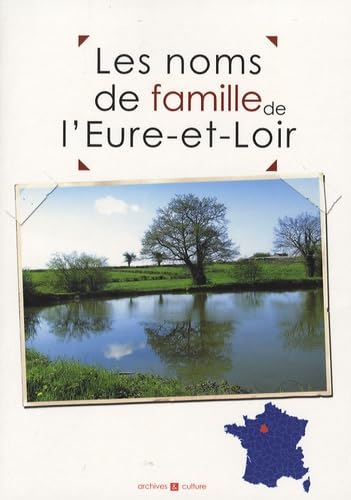 Les noms de famille de l'Eure-et-Loir Books