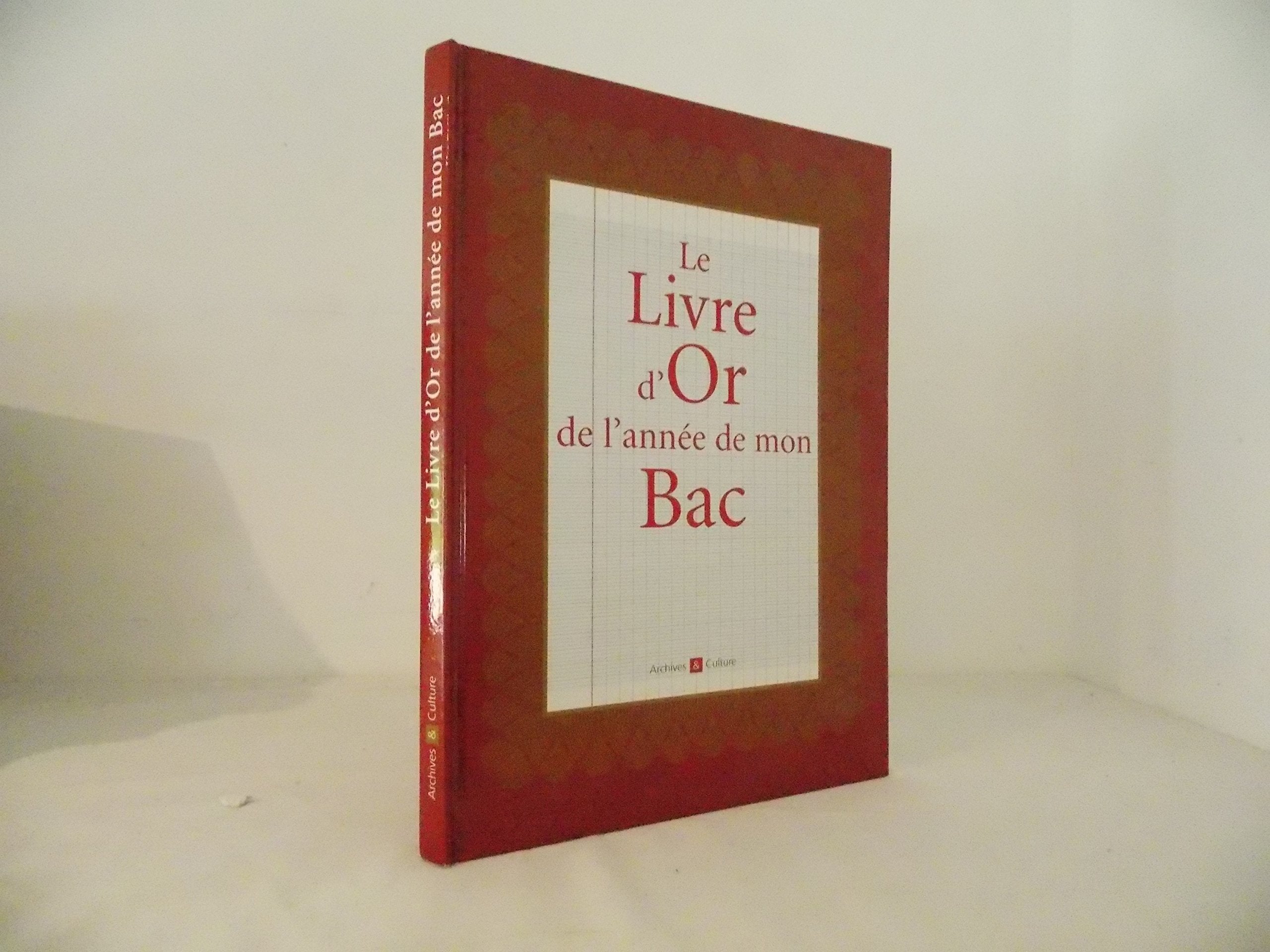 Le Livre d'Or de l'année de mon Bac Books