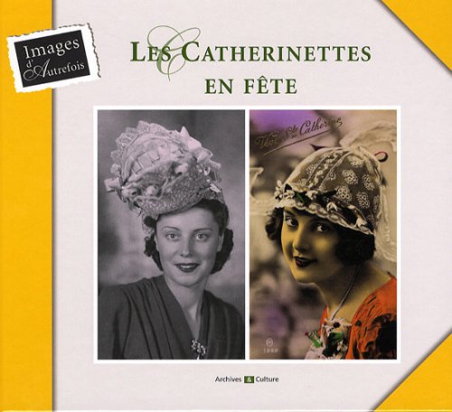 Les Catherinettes en fête Books