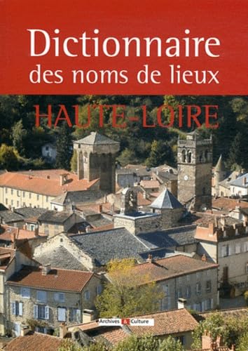 Dictionnaire des noms de lieux de la Haute-Loire Books