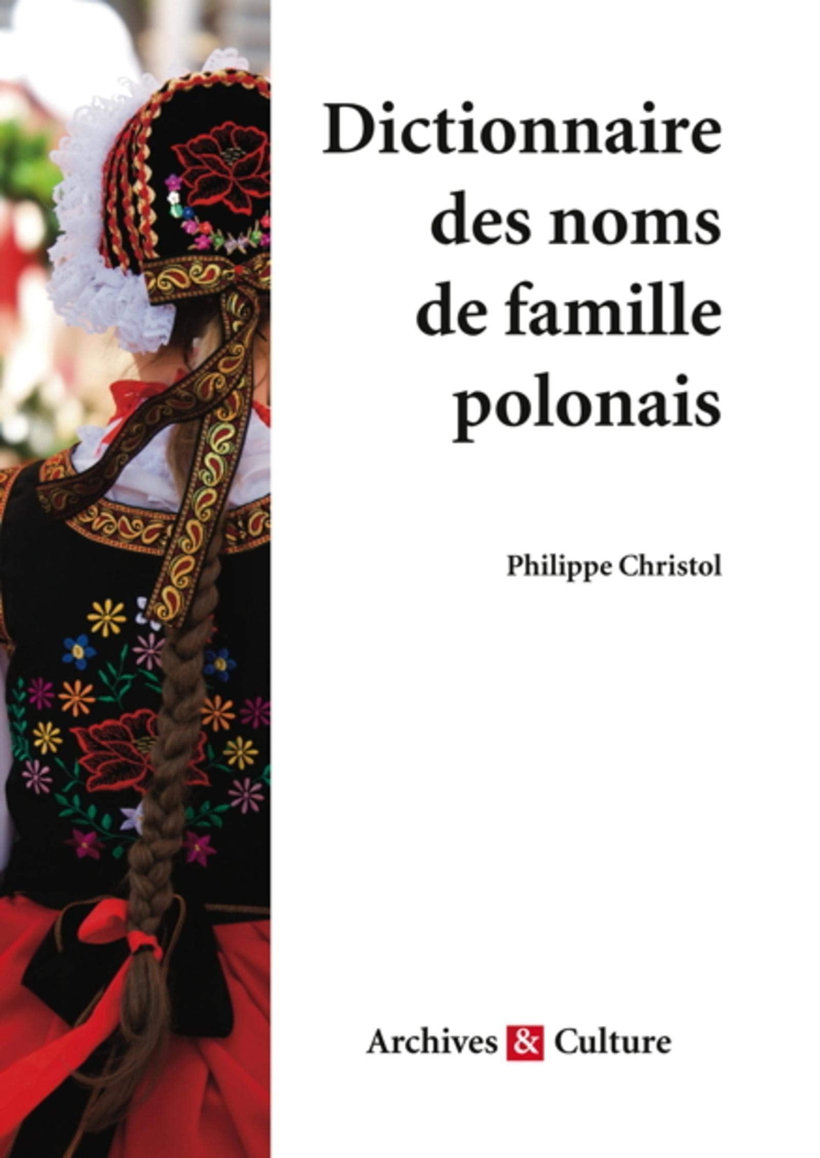 Dictionnaire des noms de famille polonais Politics & History