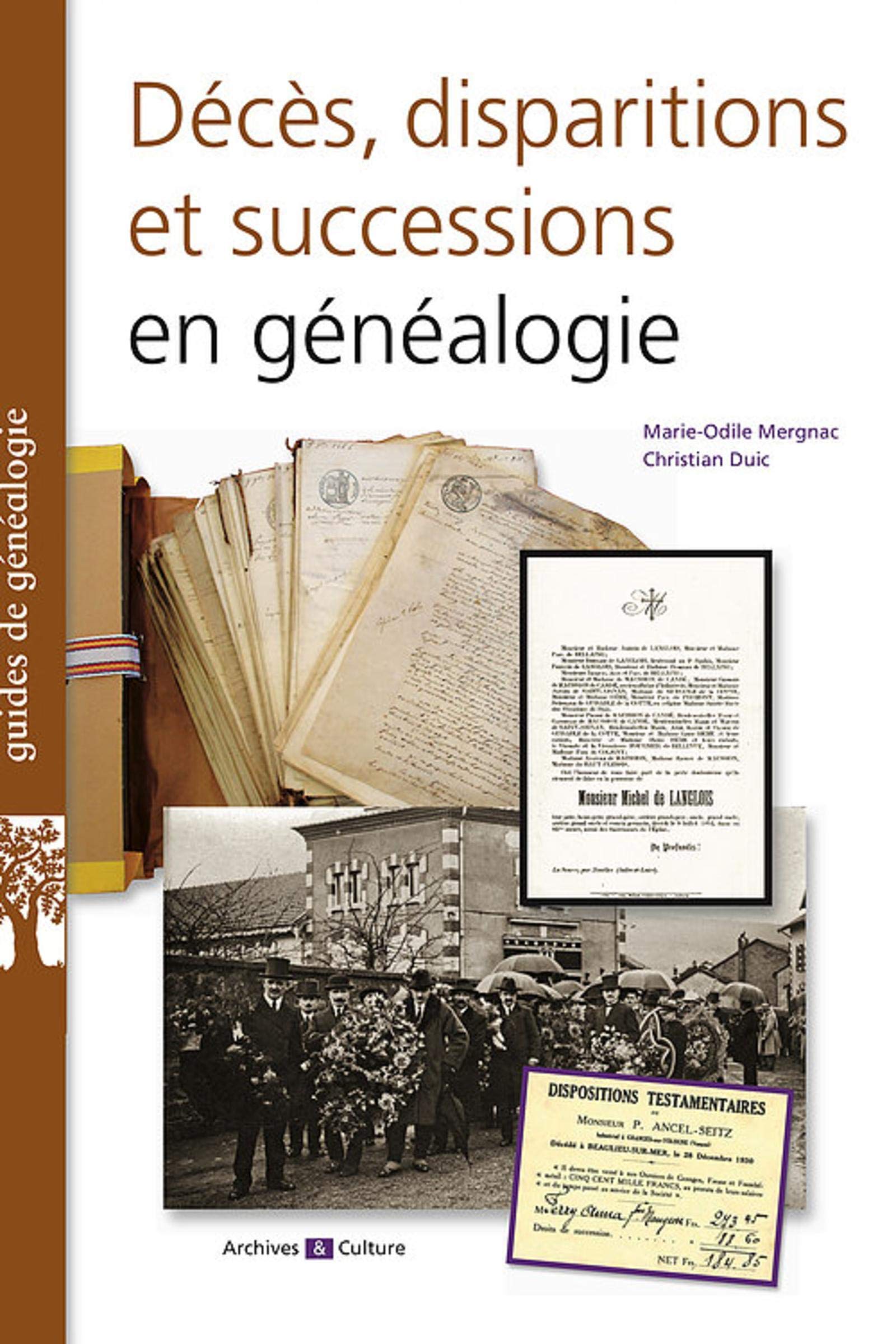 DECES DISPARITIONS ET SUCCESSIONS EN GENEALOGIE: Les basiques de la généalogie Politics & History