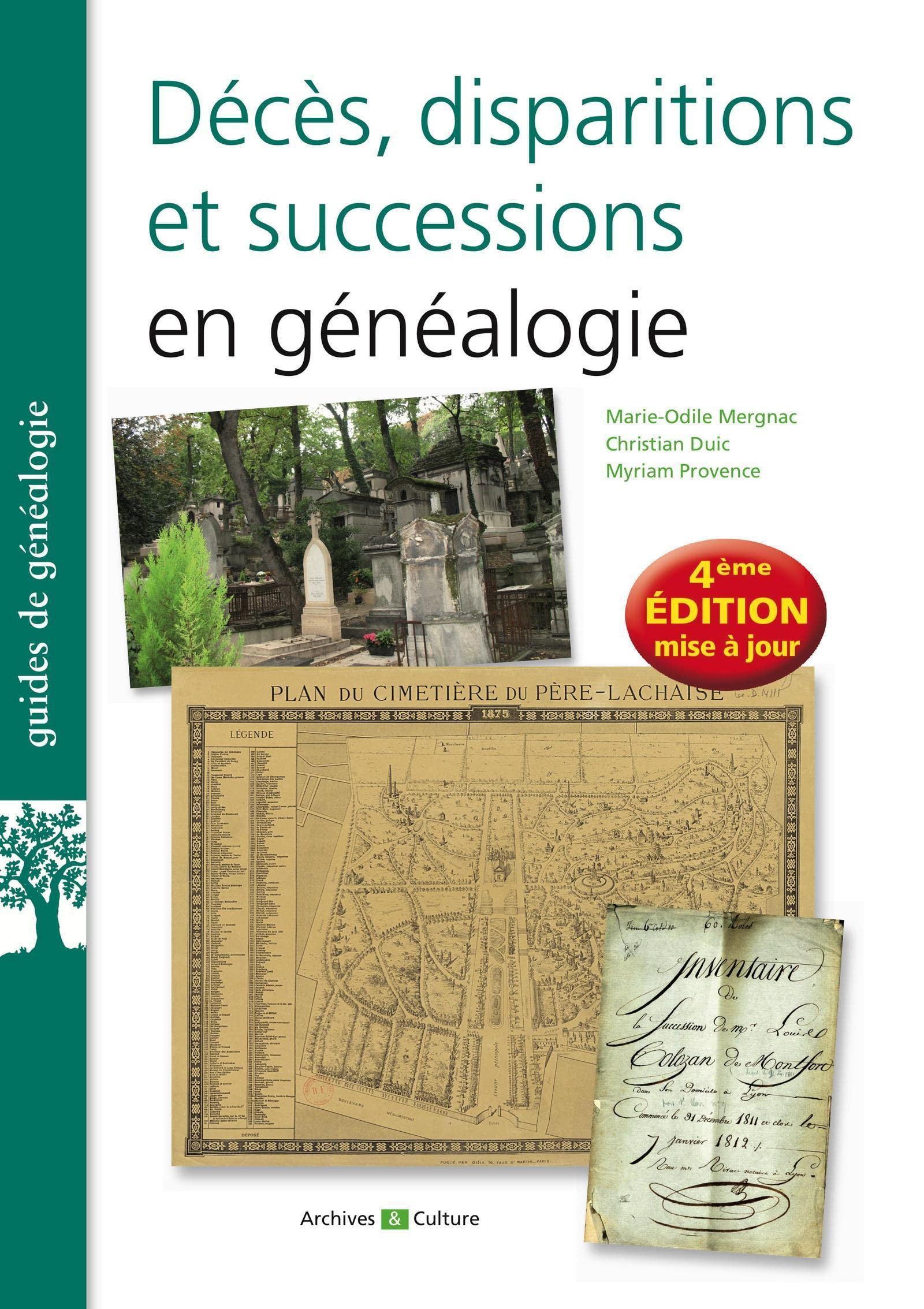 Décès, disparitions et successions en généalogie: 4e édition mise à jour Politics & History