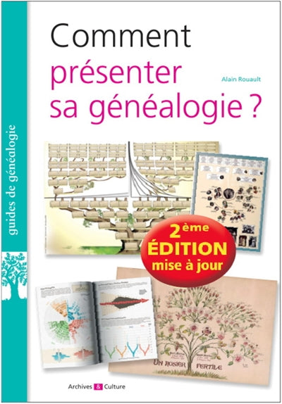 Product Image: Comment présenter sa généalogie ?