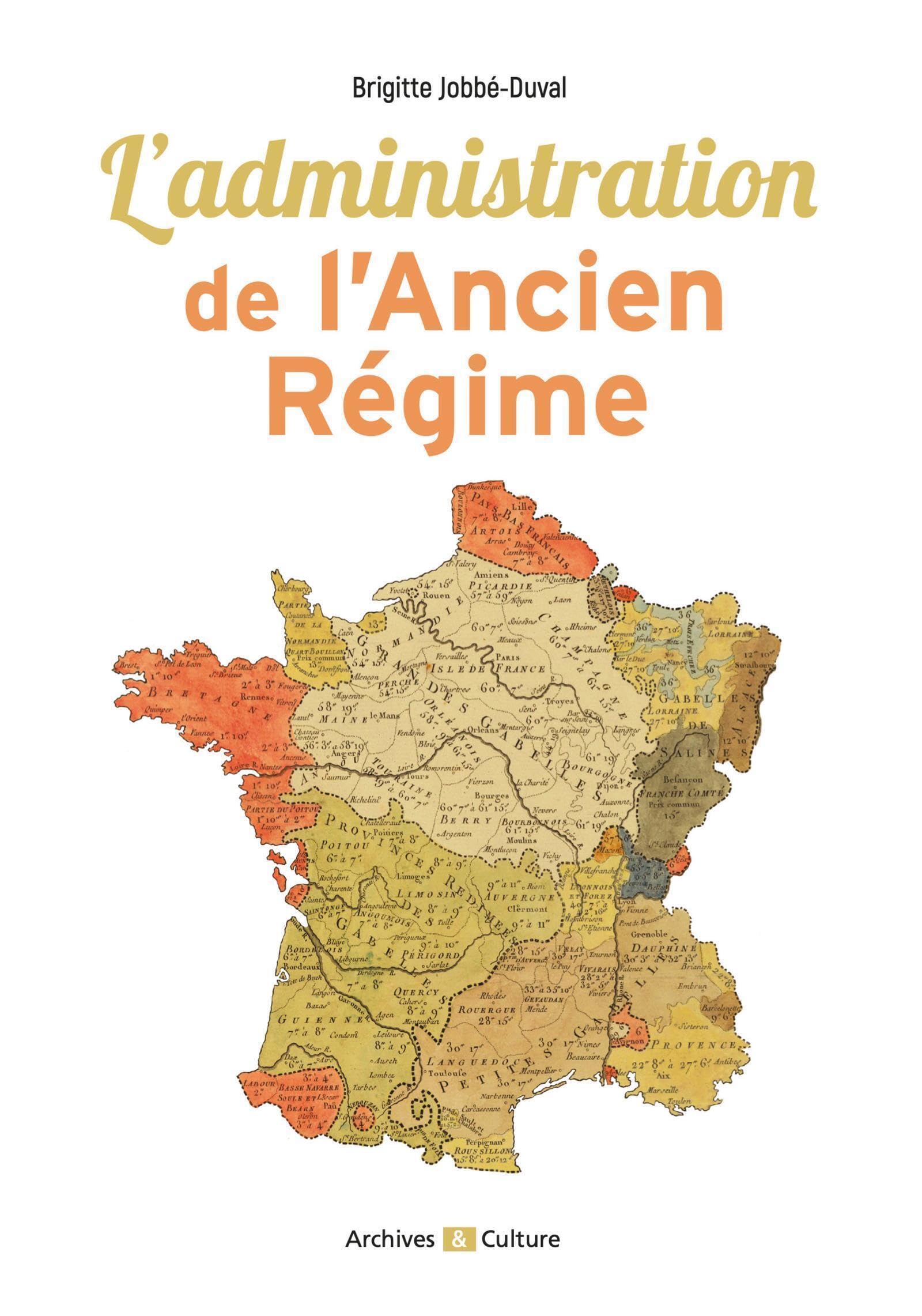L'administration de l'Ancien Régime: Découvrir et comprendre book